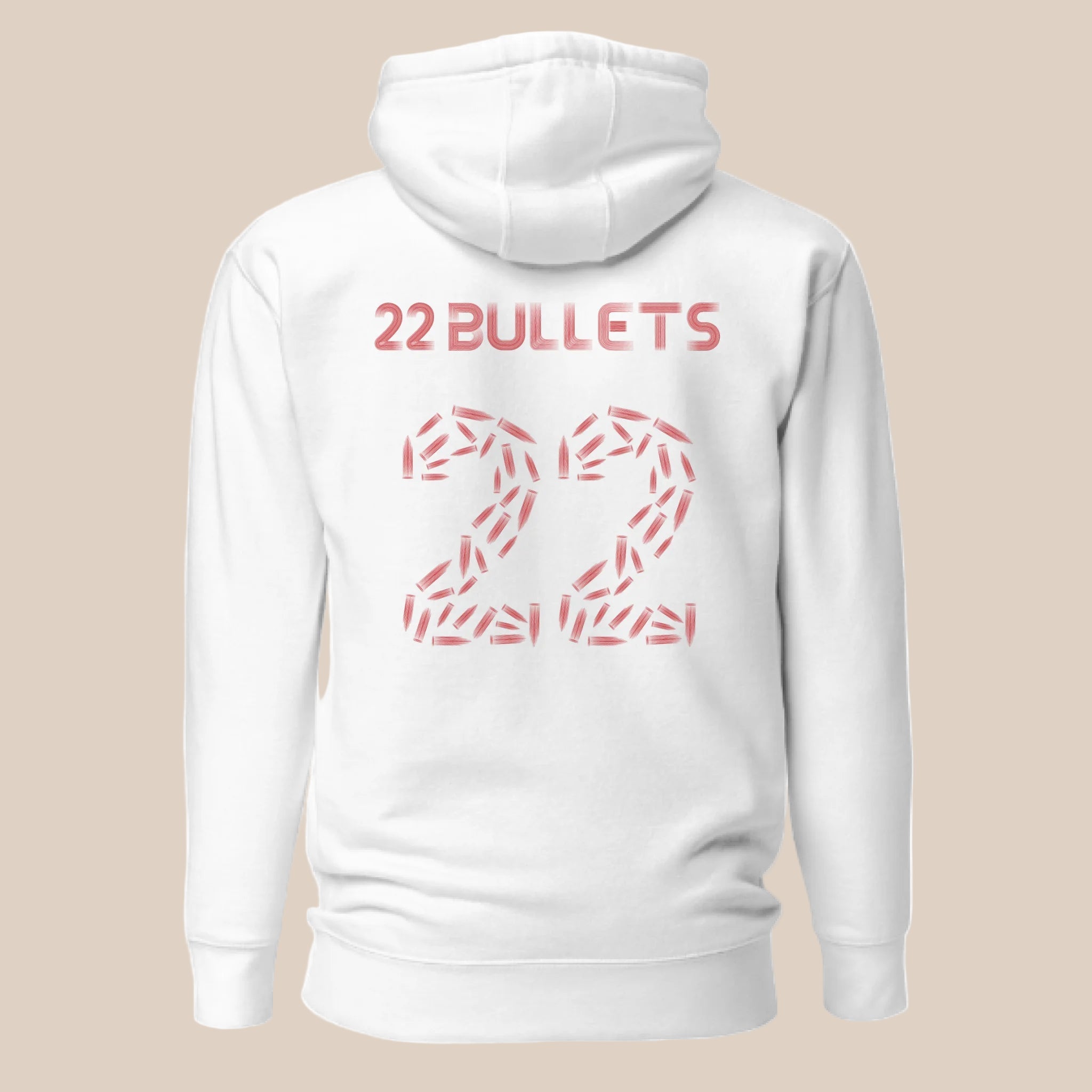 22 Bullets - Premium Hoodie